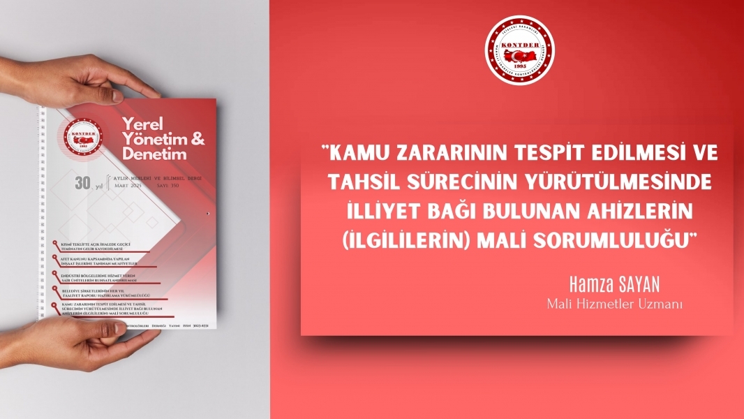 Kamu Zararı ve Ahizlerin Mali Sorumluluğu: Sayıştay Kararları Işığında Derinlemesine Bir İnceleme